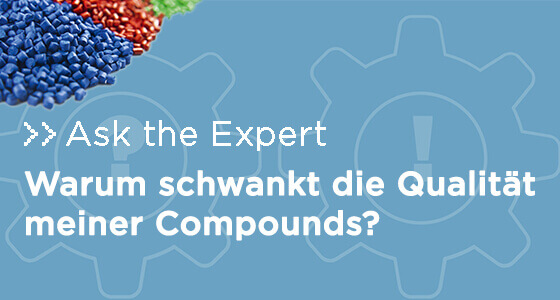 Qualität von Compounds Ask the Expert